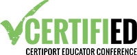 CERTIFIED Certiport Educator Conference
