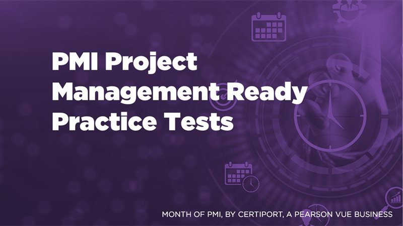 PMI Project Management Ready Practice Tests