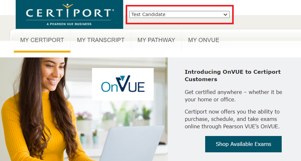 Screenshot that displays My Certiport and the Shop Available Exams button under the introduction to OnVUE